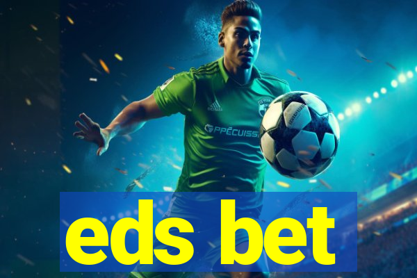 eds bet-com.jogos app